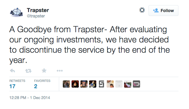 Trapster_on_Twitter___A_Goodbye_from_Trapster-_After_evaluating_our_ongoing_investments__we_have_decided_to_discontinue_the_service_by_the_end_of_the_year__