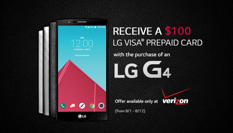 Deal:  Buy a Verizon LG G4 Through August 12, Get $100 Visa Prepaid Card